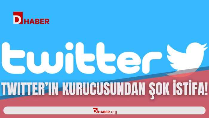 TWITTER'IN KURUCUSUNDAN ŞOK İSTİFA !