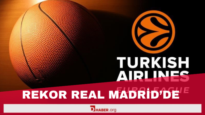 THY Avrupa Ligi 2024-2025 Sezonu Öncesi Real Madrid'in Dominasyonu