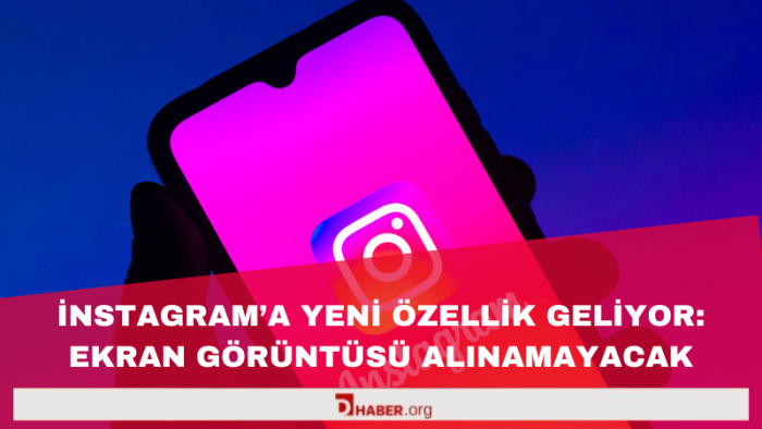 Instagram’dan Cinsel Şantaja Karşı Yeni Güvenlik Adımları