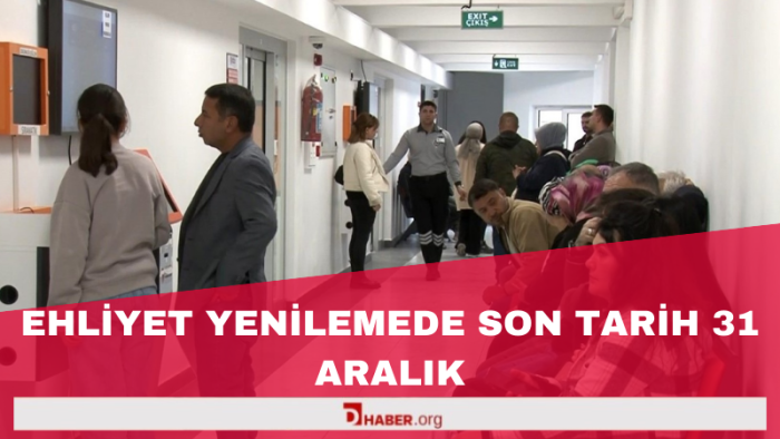 Ehliyet Yenilemede Son Tarih 31 Aralık