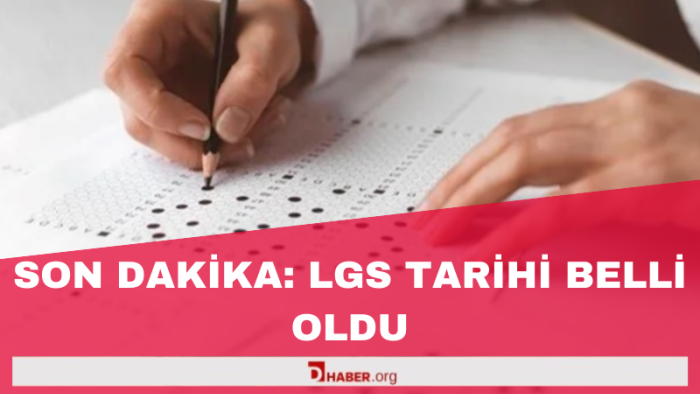 LGS Tarihi Açıklandı: Milli Eğitim Bakanlığı 15 Haziran 2025'i İşaret Etti
