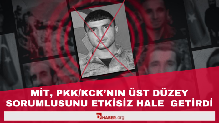 MİT’ten Nokta Operasyonu: PKK/KCK’nın Üst Düzey Sorumlusu Etkisiz Hale Getirildi