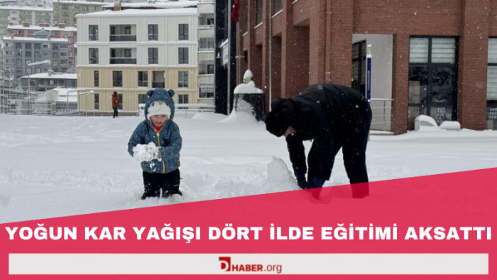 Yoğun Kar Yağışı Dört İlde Eğitimi Aksattı