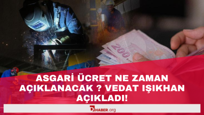 Asgari Ücret ne zaman açıklanacak ?