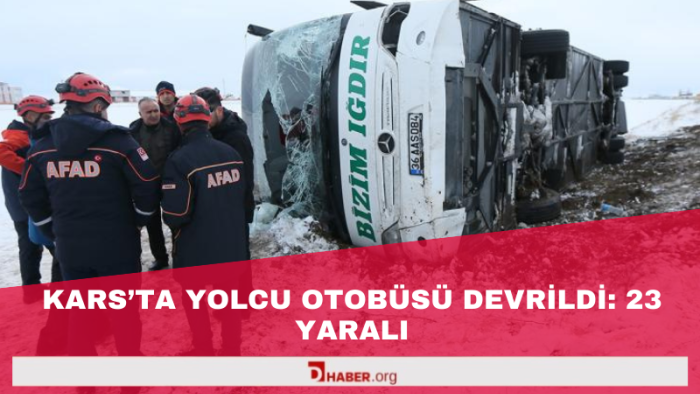 Kars'ta Yolcu Otobüsü Devrildi: 23 Yaralı